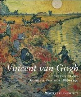 Vincent Van Gogh : The Years In France: Complete Painting...