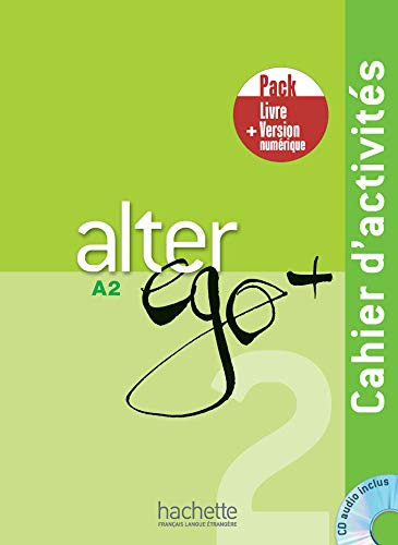 Libro Alter Ego+ 2 - Pack Cahier + Version Numerique
