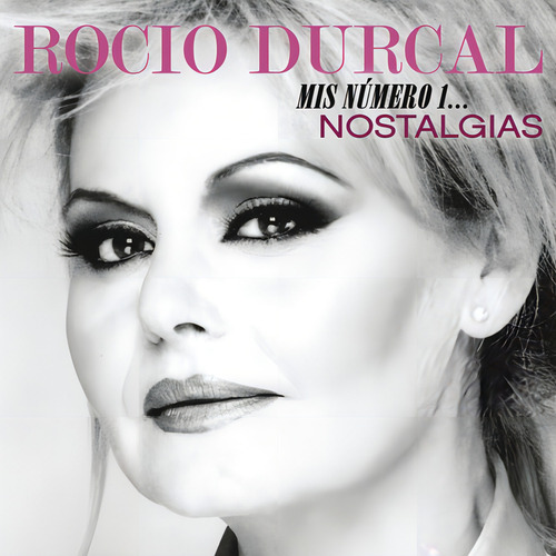 Cd Rocío Dúrcal Mis Número 1... Nostalgias
