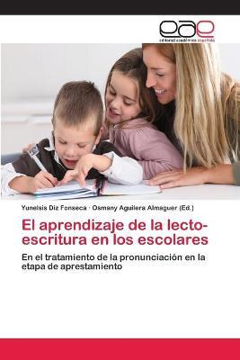 Libro El Aprendizaje De La Lecto-escritura En Los Escolar...