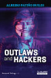 Outlaws And Hackers