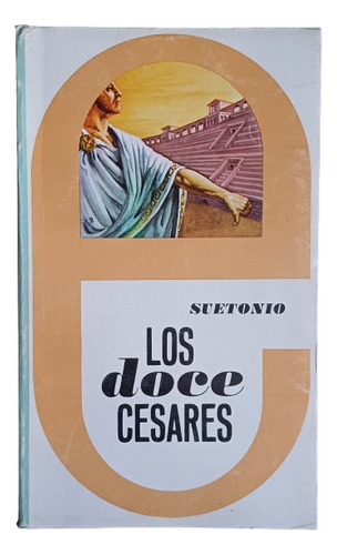 Libro Los  Doce Cesares - Suetonio