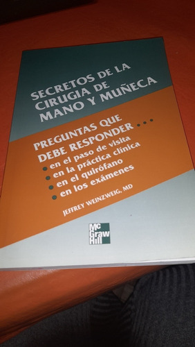 Secretos De La Cirugía De Mano Y Muñeca Weinzweig Casa92