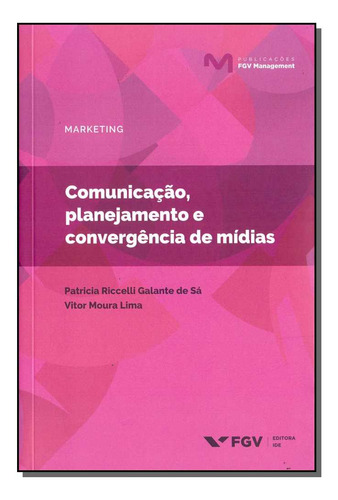 Libro Comunicacao Planejamento E Conv De Midias De Sa Patric