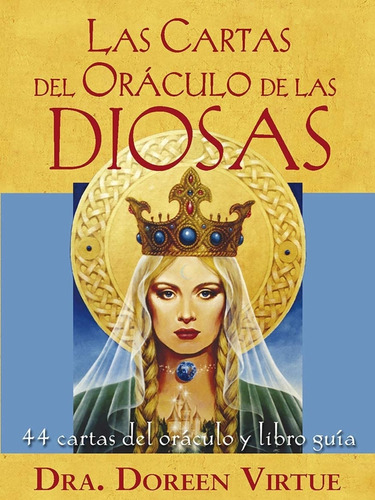 Oráculo/las Cartas Del Oráculo De Las Diosas - Doreen Virtue