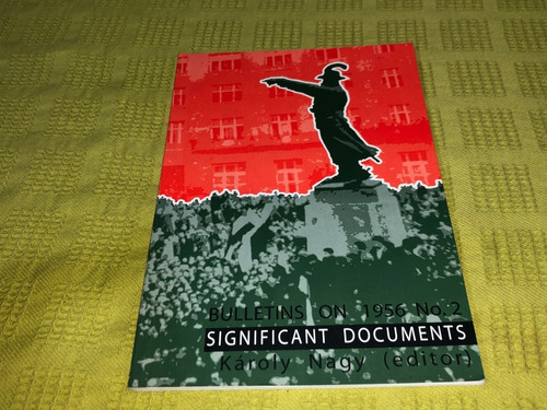 Significant Documents - Karoly Nagy