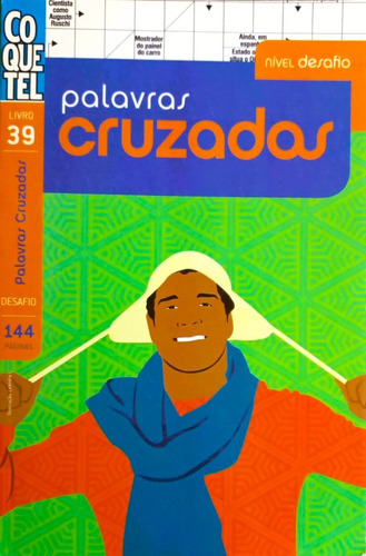 Palavras Cruzadas - Desafio: Não, De Equipe Coquetel. Série Palavras Cruzadas, Vol. 39. Editora Ediouro, Capa Mole, Edição 1 Em Português, 2023