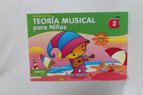 Teoría Musical Para Niños, Libro 2 (segunda Edición)