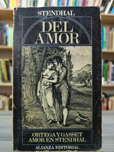 Del Amor / Stendhal