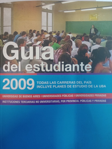 Guía De Estudiantes 2009 - Universidad De Buenos Aires