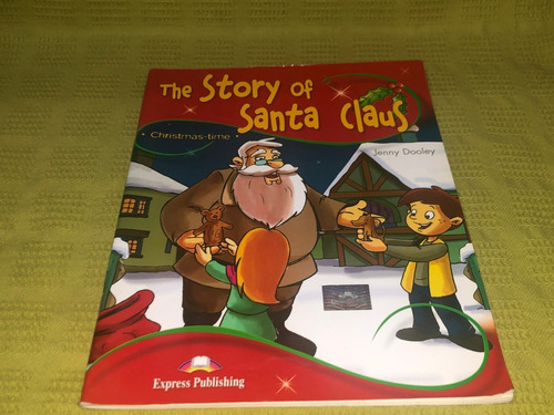 The Story Of Santa Claus - Jenny Dooley - Express 