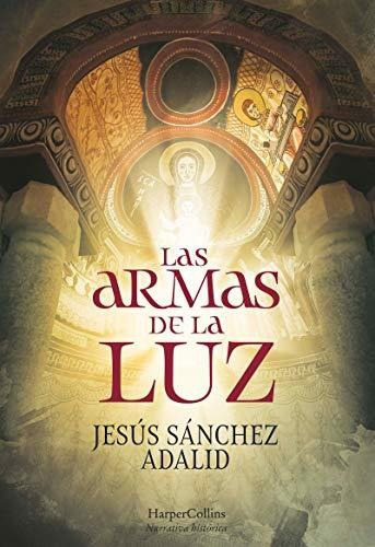 Book : Las Armas De La Luz (the Weapons Of Light - Spanish.