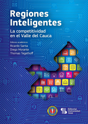 Regiones Inteligentes, De Varios Y Otros. Editorial Universidad Icesi, Tapa Blanda En Español, 2019