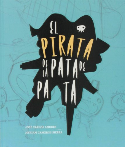 El Pirata De La Pata De Pata -somos8-