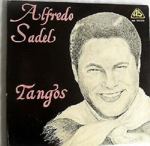 Tango Alfredo Sadel Lp : Tangos Recordando A Gardel As/1980 