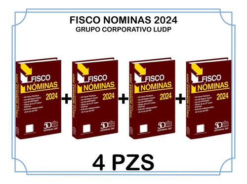 Fisco Nominas 2024 (4 Piezas)