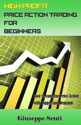 Libro High Profit Price Action Trading For Beginners : Ho...