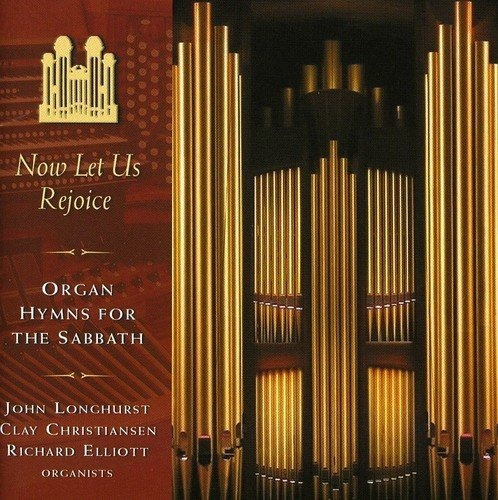 Mormon Tabernacle Choir Now Let Us Rejoice Organ Hymns Fo Cd