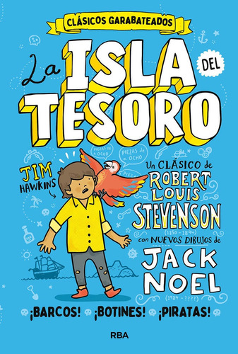 La Isla Del Tesoro, De Noel Jack. Editorial Rba Molino, Tapa Dura En Español