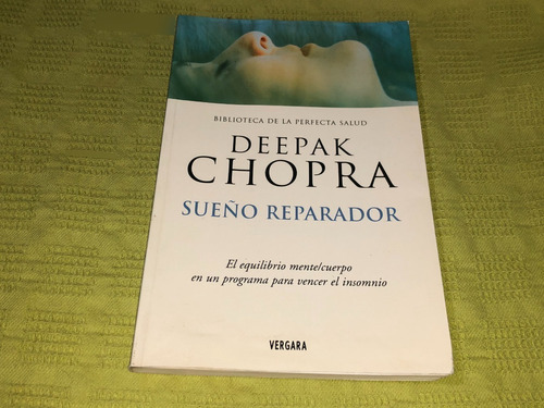 Sueño Reparador - Deepak Chopra - Javier Vergara