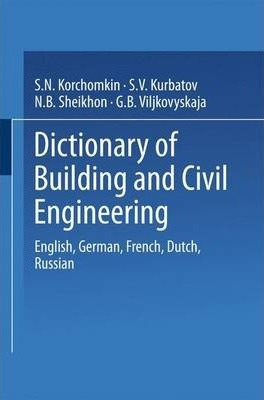 Libro Dictionary Of Building And Civil Engineering : Engl...