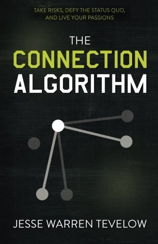 Book : The Connection Algorithm Take Risks, Defy The Status