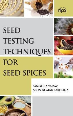 Libro Seed Testing Techniques For Seed Spices - Sangeeta ...