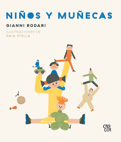 Libro Niños Y Muñecas - Gianni Rodari - Capicúa 