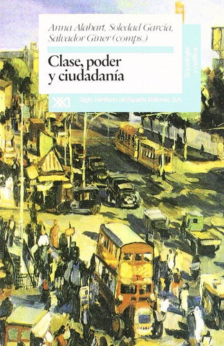 Clase Poder Y Ciudadanía Anna Alabart Salvador Giner