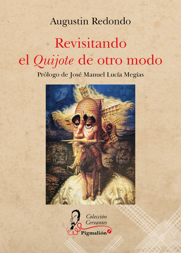 Revisitando El Quijote De Otro Modo - Redondo,augustin