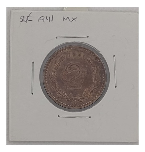 Moneda 2 Centavos México 1941 Bien Conservada