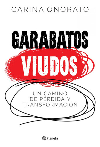 Garabatos Viudos - Carina Onorato