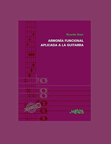 Libro : Armonia Funcional Aplicada A La Guitarra (guitarra.