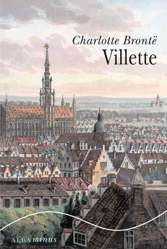 Libro: Villette. Bronte, Charlotte. Alba