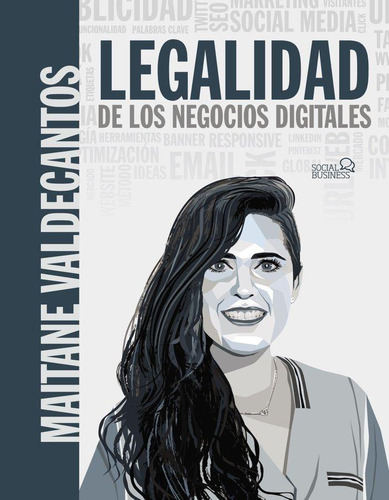 Libro: Legalidad De Los Negocios Digitales. Valdecantos Flor