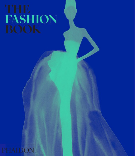 The Fashion Book Revised - Editores Phaidon