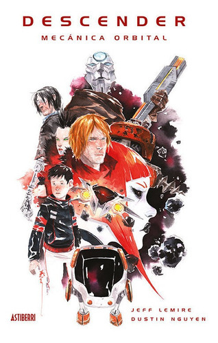 Descender 4. Mecãâ¡nica Orbital, De Lemire, Jeff. Editorial Astiberri Ediciones, Tapa Dura En Español