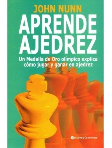 Libro Aprende Ajedrez - Nunn John