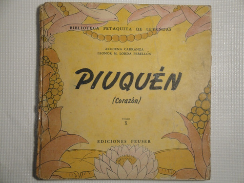 Azucena Carranza  & Leonor M. Lorda Perellon - Piuquén