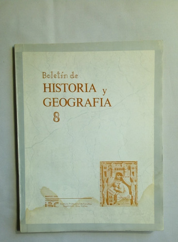 Boletín De Historia Y Geografía. N. 8