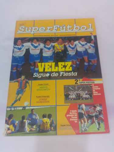 Superfutbol  71 Poster Plantel Velez Sarsfield Campeon 93