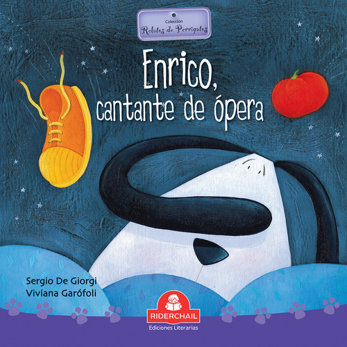 Enrico El Cantante De Ópera *** Relatos De Perrigatos 