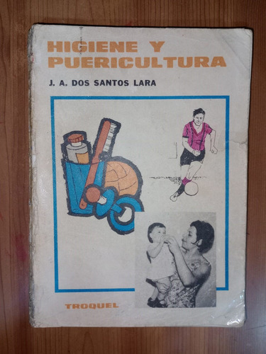 Libro Higiene Y Puericultura Dos Santos Lara