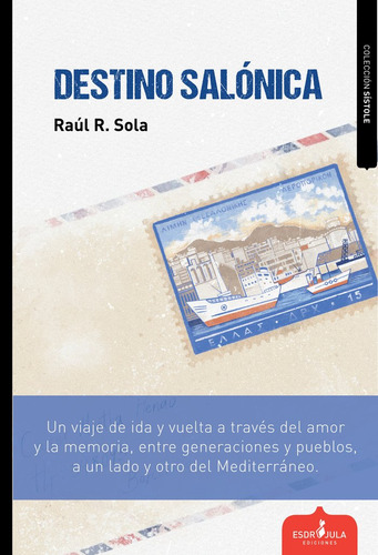 Libro Destino Salã¿nica - R. Sola, Raã¿l