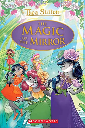 Libro Thea Stilton: The Magic Of The Mirror: Special Ed De S