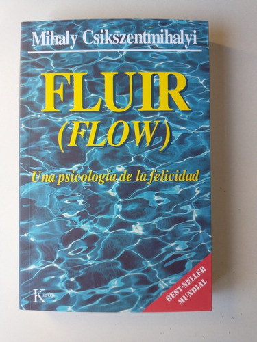 Fluir Flow Mihaly Csikszentmihalyi