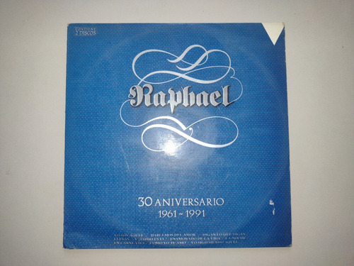 Lp Vinilo Disco Acetato Raphael 30 Aniversario Balada