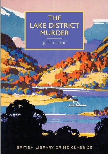 Book : The Lake District Murder (british Library Crime...