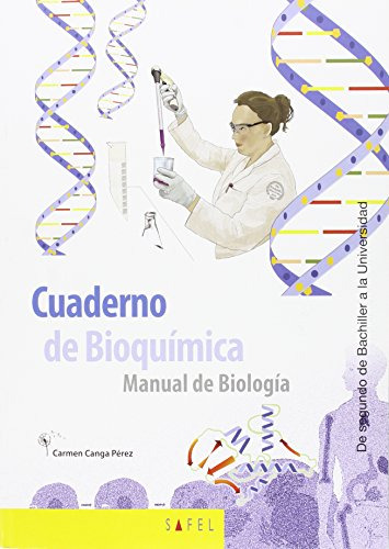 Cuaderno De Bioquimica: Manual De Biologia