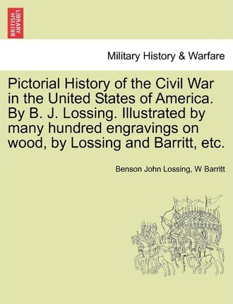 Libro Pictorial History Of The Civil War In The United St...